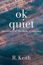 Ok Quiet 