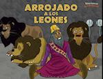 Arrojado a los leones