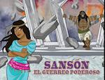 Sansón, el guerrero poderoso