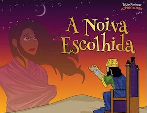 A noiva escolhida