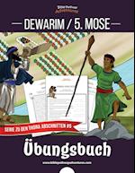 Dewarim / 5. Mose Übungsbuch