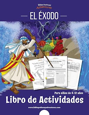  El Éxodo: Libro de actividades: 9781989961872