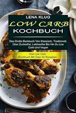 Low Carb Kochbuch