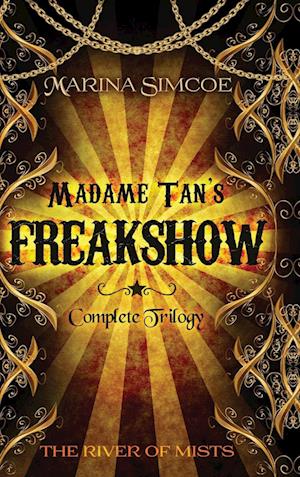 Madame Tan's Freakshow