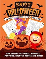 Happy Halloween Coloring Book For Kids & Toddlers 