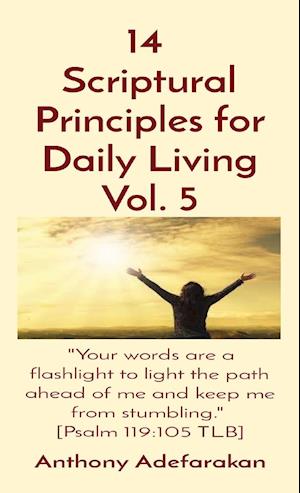 14  Scriptural Principles for Daily Living Vol. 5