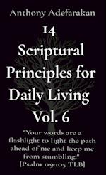 14  Scriptural Principles for Daily Living  Vol. 6