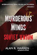 Murderous Minds Soviet Union