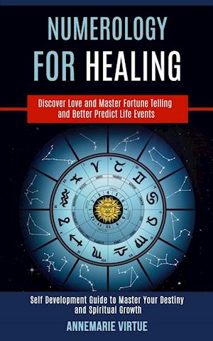 Numerology for Healing