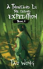 A Thousand Li: The Second Expedition: Book 4 of A Thousand Li 