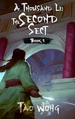A Thousand Li: The Second Sect: Book 5 of A Thousand Li 