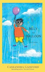 Billy is a Balloon 