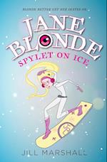Jane Blonde Spylet on Ice 