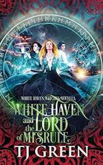 White Haven and the Lord of Misrule 