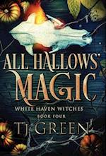 All Hallows' Magic: Paranormal Mystery 