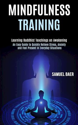 Mindfulness Training