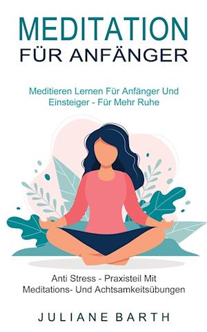 Meditation Für Anfänger