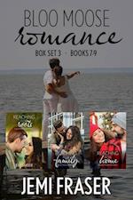 Bloo Moose Romance BoxSet 3 (Books #7-9)