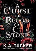 A Curse of Blood and Stone