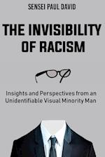 The Invisibility of Racism