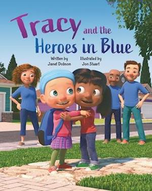 Tracy and the Heroes in Blue