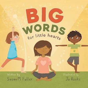 Big Words for Little Hearts