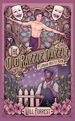 The Old Razzle Dazzle