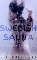 Swedish Sauna: An Erotic Adventure 