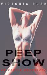 Peep Show: An Erotic Adventure 