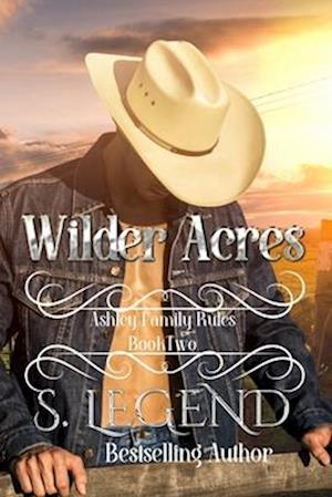 Wilder Acres: Ashley Family Rules Book Two