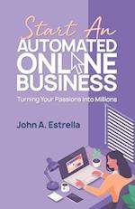 Start an Automated Online Business