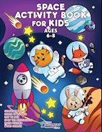 Space Activity Book for Kids Ages 6-8