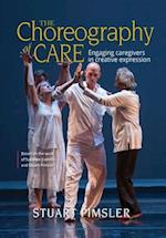 The Choreography of Care: Engaging caregivers in creative expression 