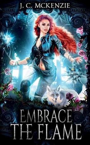 Embrace the Flame: Juni Crawford, Book 3