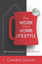 The Work from Home Lifestyle