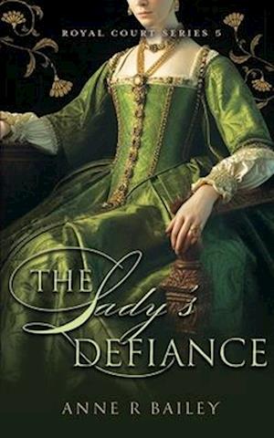 The Lady's Defiance