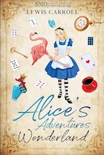 Alice's Adventures in Wonderland (Revised and Illustrated)