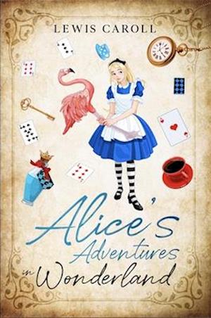 Alice's Adventures in Wonderland (Revised and Illustrated)