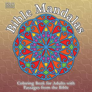 Bible Mandalas - Coloring Book for Adults with Passages from the Bible