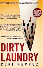 Dirty Laundry: A Gripping and Jaw-Dropping Psychological Thriller 