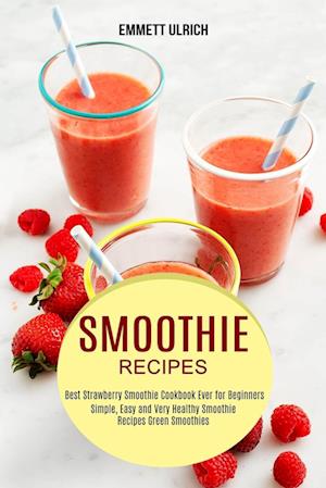 Smoothie Recipes