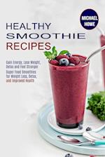 Healthy Smoothie Recipes