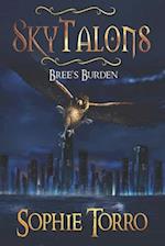 SkyTalons: Bree's Burden 