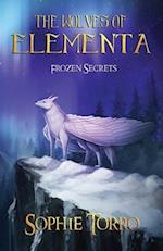 The Wolves of Elementa: Frozen Secrets 