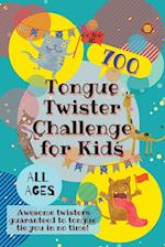 Tongue Twister Challenge for Kids: 700 Awesome Twisters Guaranteed to Tongue Tie You in No Time! 