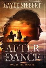 After The Dance: Back to the Badlands 