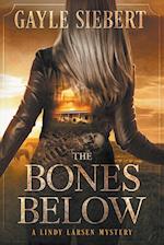 The Bones Below 