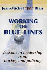 Working the Blue Lines: lessons in leadership from hockey and policing 