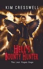 Hell's Bounty Hunter: The Lost Vegas Saga 