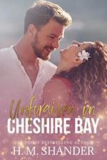 Unforgiven in Cheshire Bay 